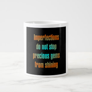 Encouragement Quote # 105 Large Coffee Mug