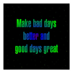 Encouragement Quote # 118 Poster
