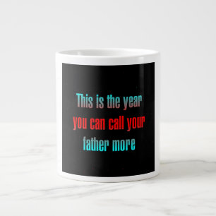 Encouragement Quote # 169-F Large Coffee Mug