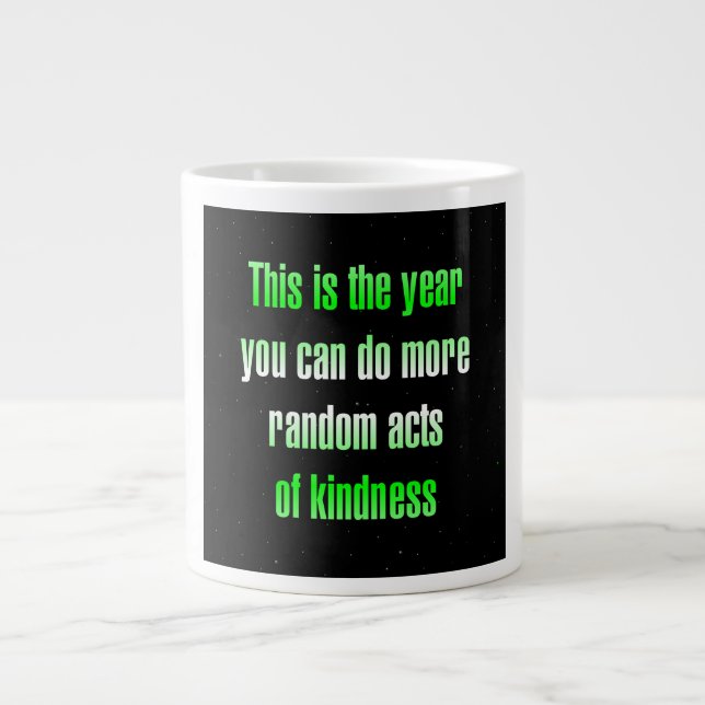 Encouragement Quote # 178 Large Coffee Mug (Front)