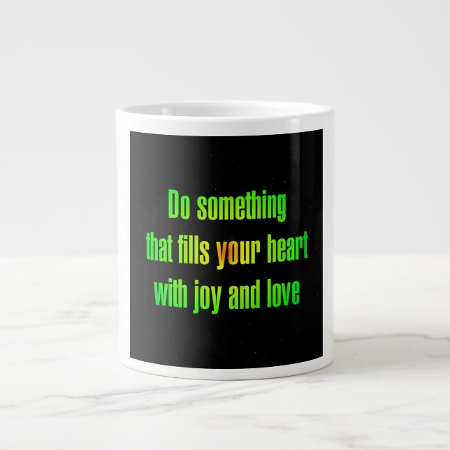 Encouragement Quote # 20 Large Coffee Mug (Front)