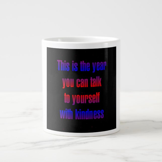 Encouragement Quote # 240 Large Coffee Mug (Front)