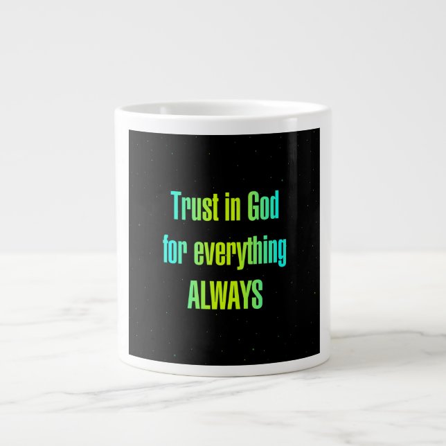 Encouragement Quote # 248 Large Coffee Mug (Front)