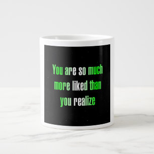 Encouragement Quote # 296 Large Coffee Mug