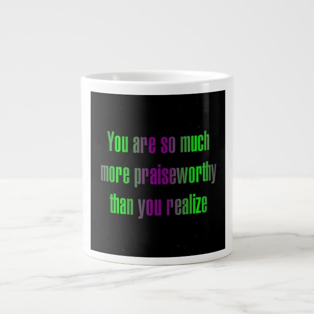 Encouragement Quote # 302 Large Coffee Mug (Front)