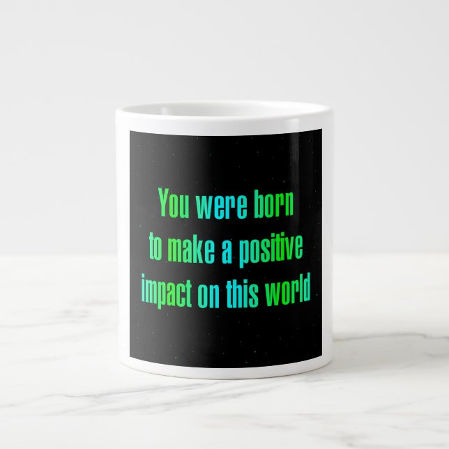 Encouragement Quote # 351 Large Coffee Mug (Front)