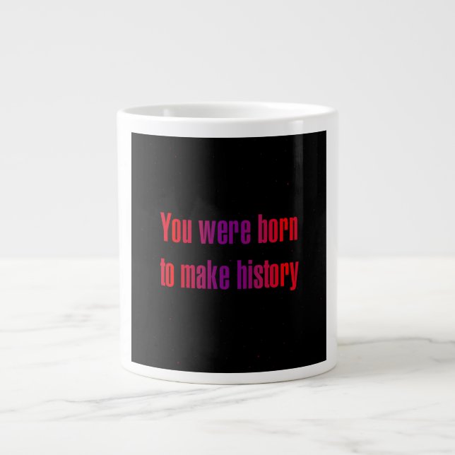 Encouragement Quote # 352 Large Coffee Mug (Front)