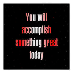 Encouragement Quote # 359 Poster