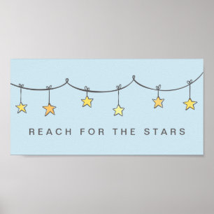 Encouragement Reach For The Stars Poster