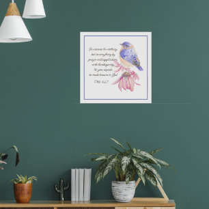Encouragement, Scripture Phil 5:6 Bluebird, Poster