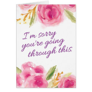 Encouragement - Sorry You're Going through This