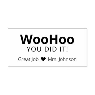Encouragement WooHoo Personalised Teachers Self-inking Stamp