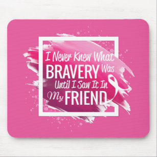 Encouragement words for a brave friend with cancer mouse mat