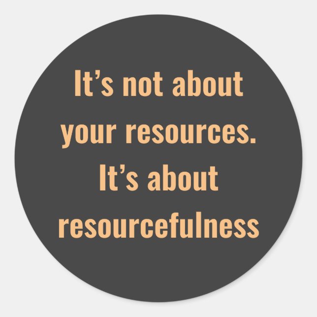 Encouragement words  with simple text on  classic round sticker (Front)