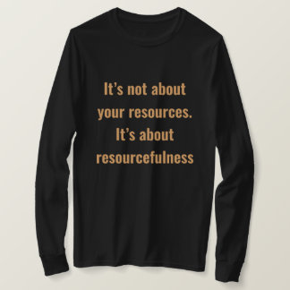 Encouragement words  with simple text on women T-S T-Shirt