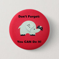 Encouragement: You can do it!