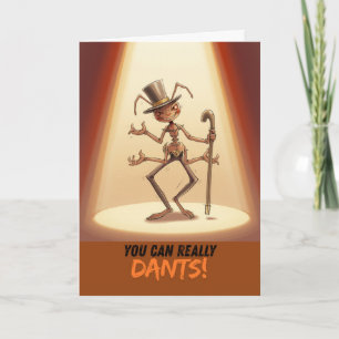 Encouragement You Can Really Dants Keep it Antsy Card