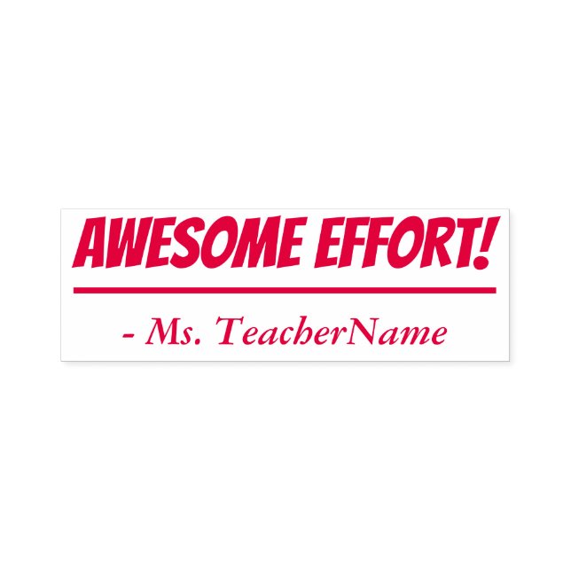 Encouraging "AWESOME EFFORT!" + Custom Tutor Name Self-inking Stamp (Design)