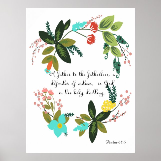 Encouraging Bible Verses Art - Psalm 68:5 Poster (Front)