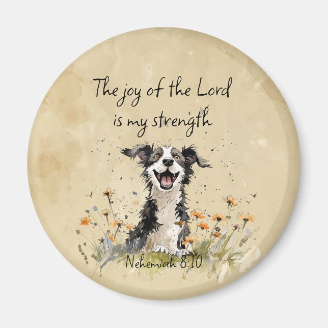 Encouraging Joy of the Lord is my Strength Magnet (Front)