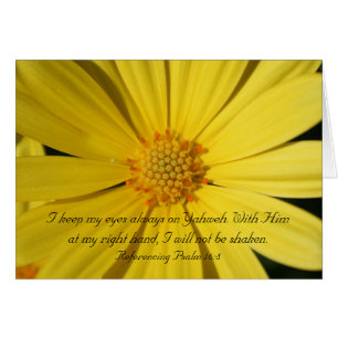 Encouraging Scripture Psalm 16:8