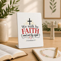 Encouraging We Walk by Faith