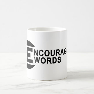 Encouraging Words Coffee Mug
