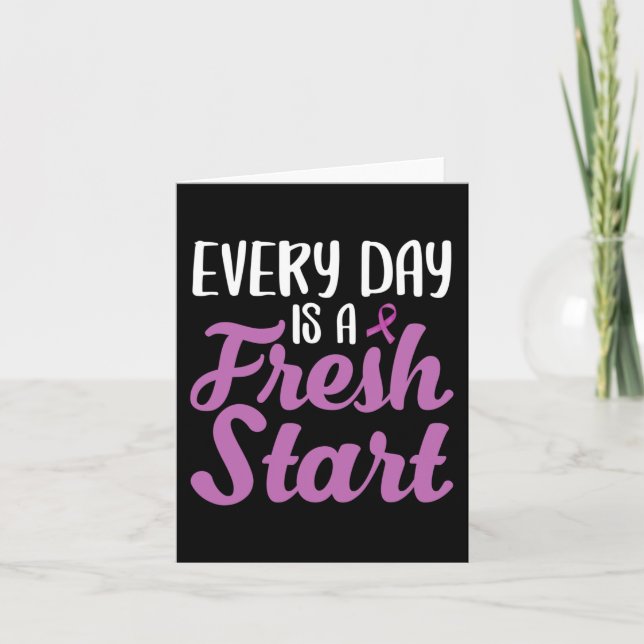 End Addiction Every Day Is A Fresh Start  Card (Front)