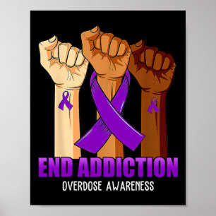 End Addiction Overdose Awareness Ribbon Poster