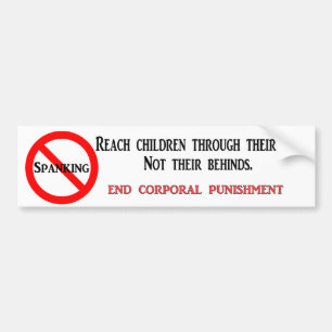 End Corporal Punishment Bumper Sticker