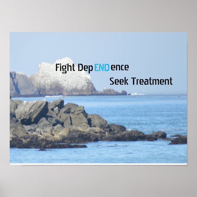 End Dependence Fight Addiction Poster (Front)