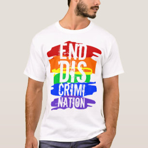 END DISCRIMINATION T-Shirt
