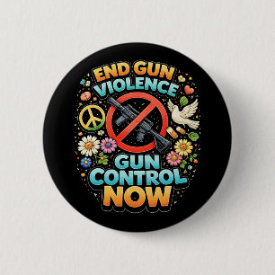 End Gun Violence Now 6 Cm Round Badge