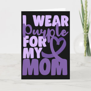 End Heimer I Wear Purple For My Mum Dementia Aware Card
