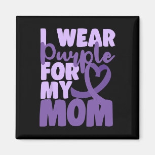 End Heimer I Wear Purple For My Mum Dementia Aware Magnet