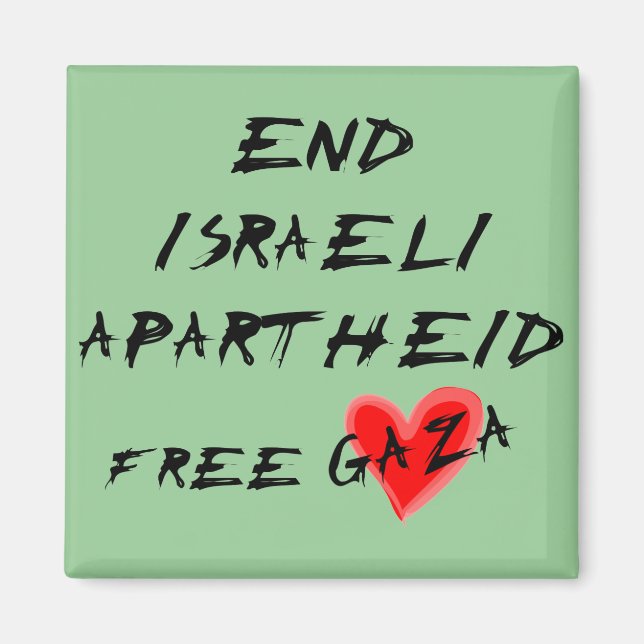 End Israeli Apartheid Free Gaza Magnet (Front)