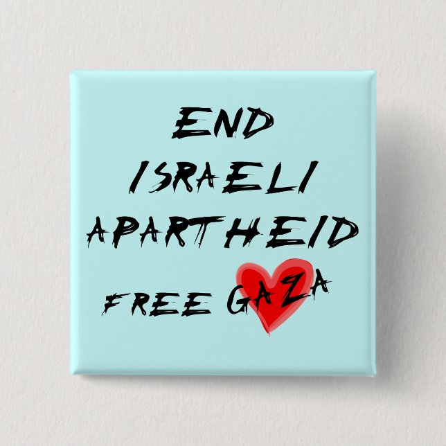 End Israeli Apartheid Free Heart Gaza 15 Cm Square Badge (Front)