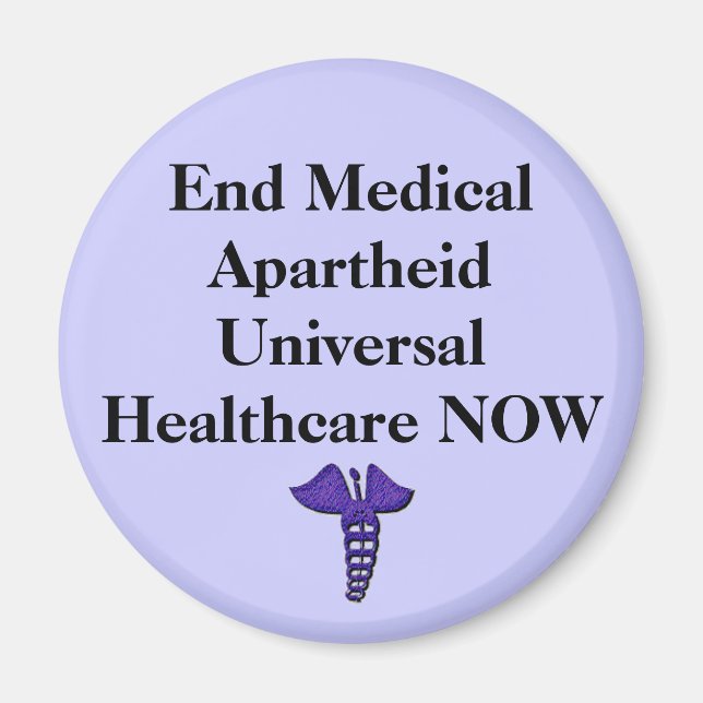 End Medical Apartheid magnet (Front)