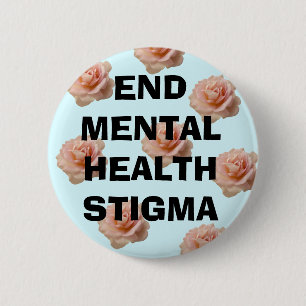 End Mental Health Stigma ~ Button