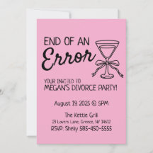 End of an Error Divorce Party Invitation