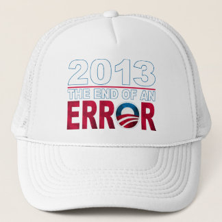 End of an ERROR Trucker Hat