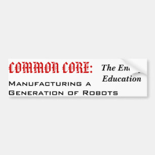 End of Education? Bumper Sticker