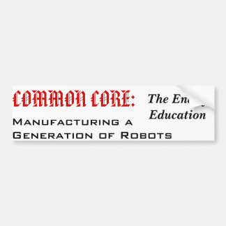 End of Education? Bumper Sticker