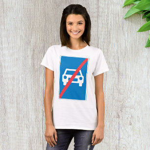 End of Motorway Traffic Sign T-Shirt