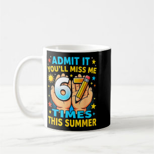 End Of School Admit 67 Meme Last Day Of School Coffee Mug