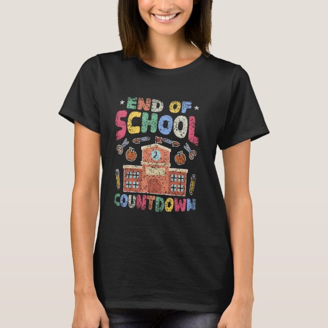 End Of School Countdown Kids Children Pupils End O T-Shirt (Front)