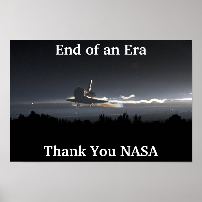End of the Space Shuttle Era Poster (Front)