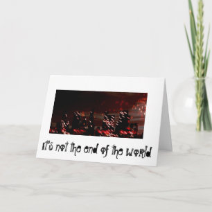 End of the world (Agency Greetings) Card