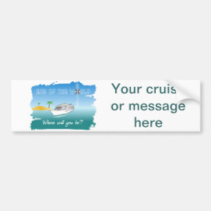 End of the World Cruise Bumper Sticker