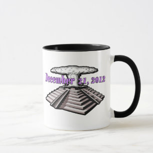 End Of The World  - December 21, 2012 Mug